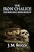 The Iron Chalice (The Iron ...