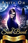 The Soul Bond by Anita Oh
