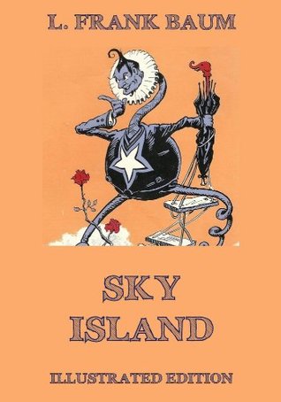 Sky Island: Illustrated Edition
