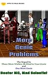 More Genie Problems: Can the Hero Billionaire Hold off Judgment Day? (Marvin and Fatima Book 3)