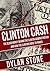 Clinton Cash: The Blood Money Behind the Clinton Administration and How the Clintons Rose to Power