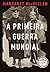 A Primeira Guerra Mundial (Portuguese Edition)