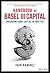 Handbook of Basel III Capit...