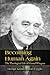 Becoming Human Again: The Theological Life of Gustaf Wingren