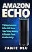 Amazon Echo: 7 Ways Amazon ...