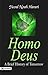 Homo Deus: A Brief History of Tomorrow