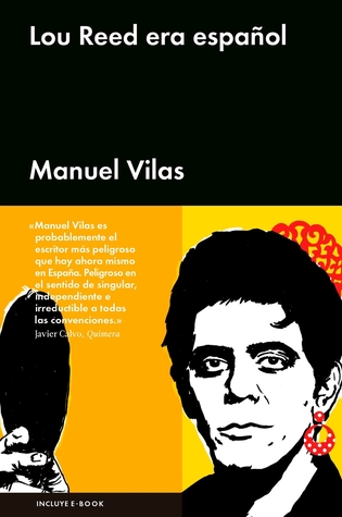 Lou Reed era español (Hardcover)