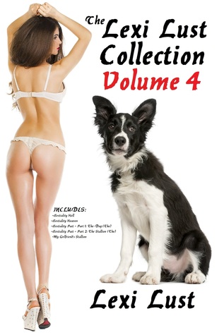 The Lexi Lust Collection: Volume 4