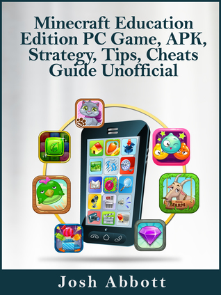 Minecraft Education Edition PC Game, APK, Strategy, Tips, Cheats Guide Unofficial