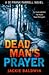 Dead Man's Prayer (DI Frank Farrell, #1)
