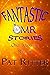 Fantastic (OMR) Stories