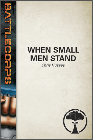 When Small Men Stand