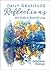 Daily Gratitude Reflections: 365 Guides to Great-Full Living