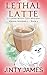 Lethal Latte (Maddie Goodwell #1)
