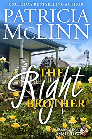 The Right Brother (Seasons in a Small Town #2)