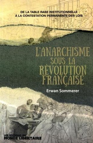 L'anarchisme sous la Révolution française (Unknown Binding)
