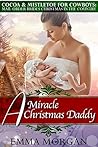 Mail Order Brides Christmas in the Country: A Miracle Christmas Daddy: Cocoa and Mistletoe for Cowboys