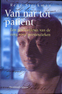 Van nar tot patient. Een geschiedenis van de zorg voor geesteszieken