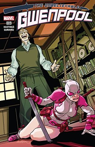 The Unbelievable Gwenpool #9 (Kindle Edition)