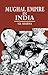 Mughal Empire In India by S.R. Sharma