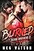 Burned (Blood Brothers, #2)