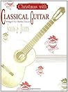 Christmas With Classical Guitar Solos & Duets