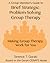 A Group Member's Guide to Brief Strategic Problem-Solving Group Therapy: Making Group Therapy Work for You
