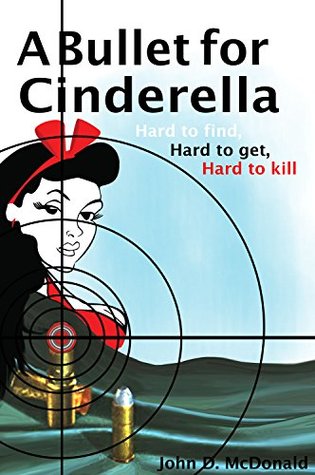 A Bullet For Cinderella