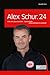 Alex Schur.24: Vom Fan zum Kapitän - Geschichte einer Eintracht-Legende