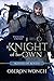 A Knight of Her Own (Rogues...