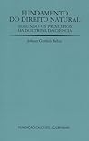 Fundamento do Direito Natural Segundo os Princípios da Doutrina da Ciência
