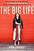 The Big Life by Ann Shoket