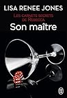 Les carnets secrets de Rebecca (Tome 4) - Son maître by Lisa Renee Jones
