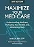 Maximize Your Medicare (201...