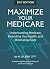 Maximize Your Medicare (2017 Edition) by Jae Oh