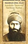 Anadolu Tasavvuf Tarihine Notlar- 2 Anadolu Tasavvuf Tarihine Notlar- 2