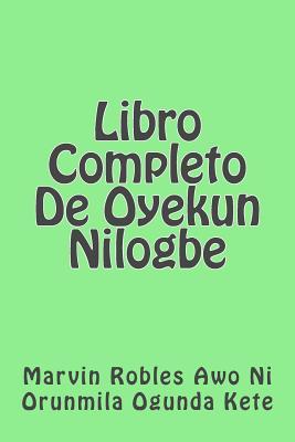 Libro Completo De Oyekun Nilogbe