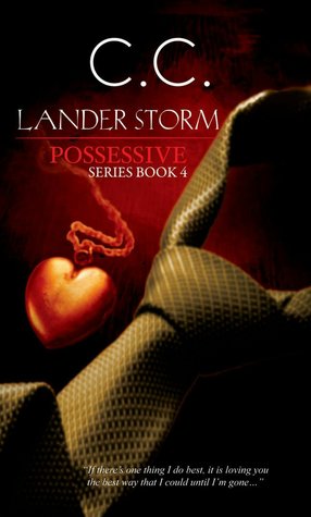 Possessive Series 4: Lander Storm