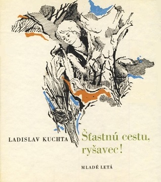 Šťastnú cestu, ryšavec!