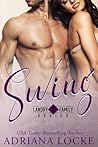 Swing by Adriana Locke