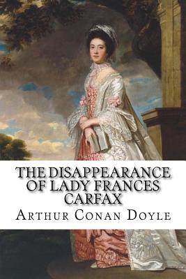 The Disappearance of Lady Frances Carfax