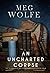 An Uncharted Corpse (The Ch...