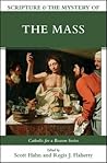 Scripture and the Mystery of the Mass