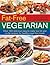 Fat-Free Vegetarian: Over 180 Recipes