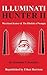 Illuminati Hunter II by Ethan Harrison