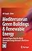 Mediterranean Green Buildings & Renewable Energy by Ali Sayigh