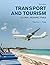 Transport and Tourism: Global Perspectives (Themes in Tourism)