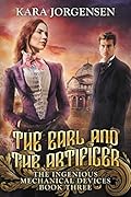 The Earl and the Artificer