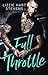 Full Throttle by Lizzie Hart Stevens