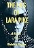 THE LIES OF LARA PIKE by Patrick Dakin